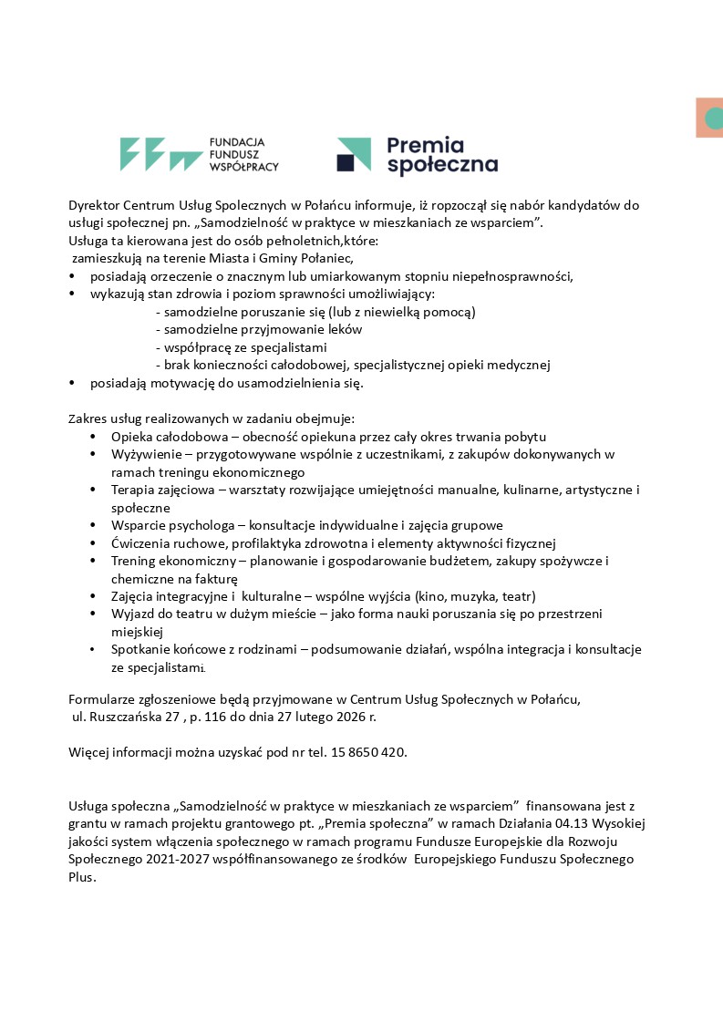  ropzoczął się nab&oacute;r kandydat&oacute;w do  usługi społecznej pn. &bdquo;Samodzielność w&nbsp;praktyce w&nbsp;mieszkaniach ze wsparciem&rdquo;.