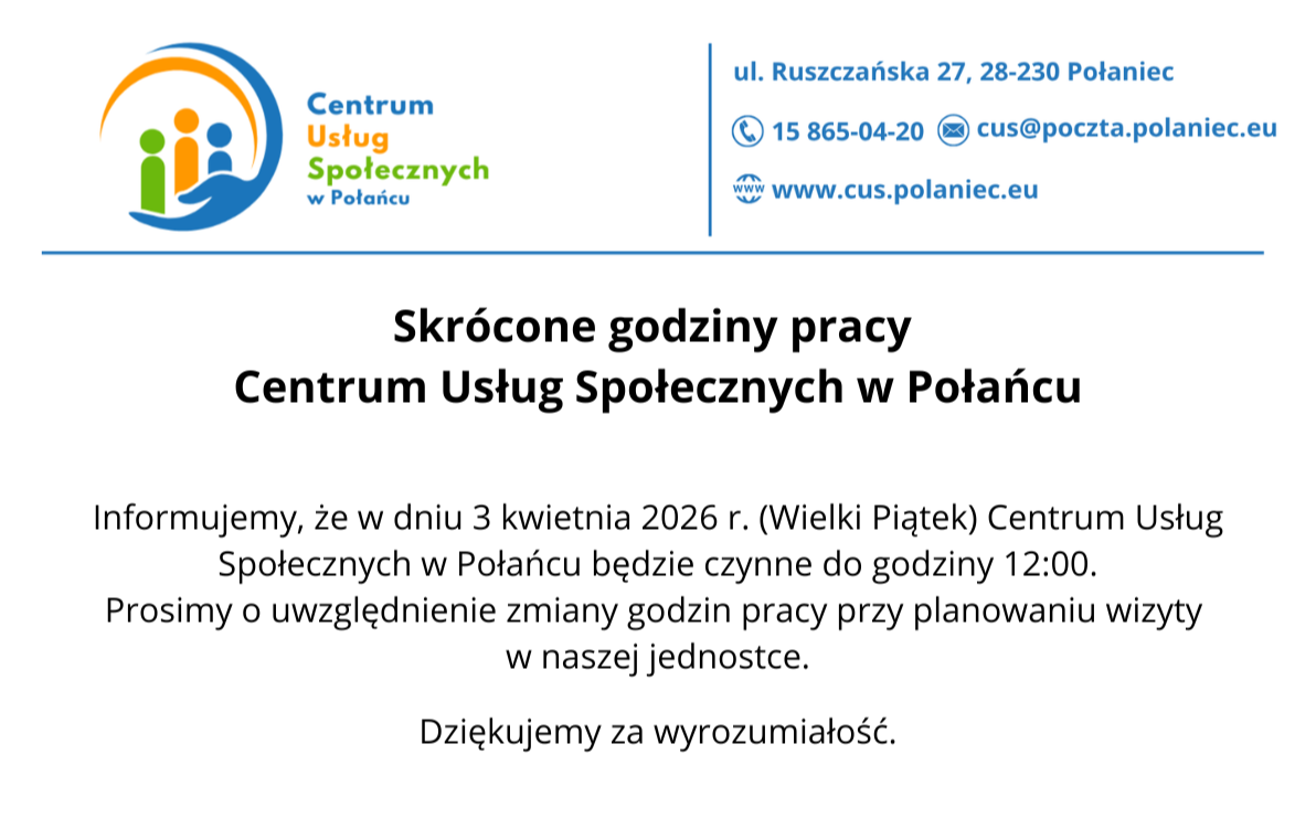 Zdjęcie do Skr&oacute;cone godziny pracy Centrum Usług Społecznych w Połańcu